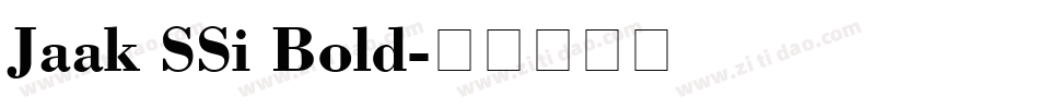 Jaak SSi Bold字体转换